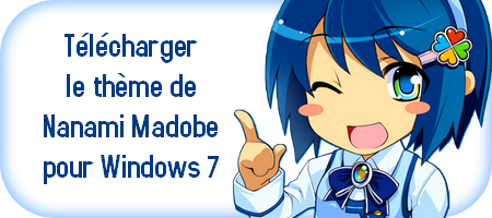Themepack Thème Windows 7 de Nanami Madobe à télécharger download gratuit